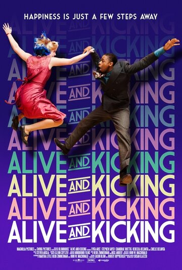 Alive and Kicking (2016)