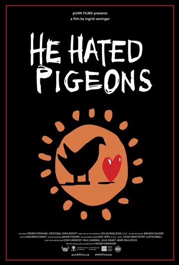 He Hated Pigeons (2015)