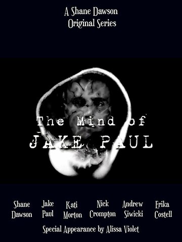 The Mind of Jake Paul (2018)