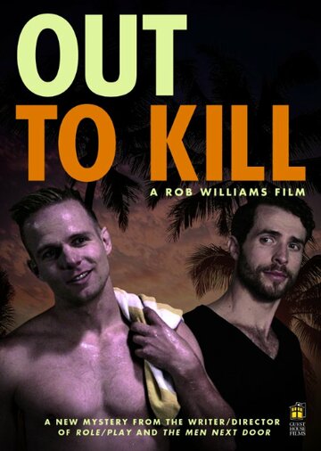 Out to Kill (2014)