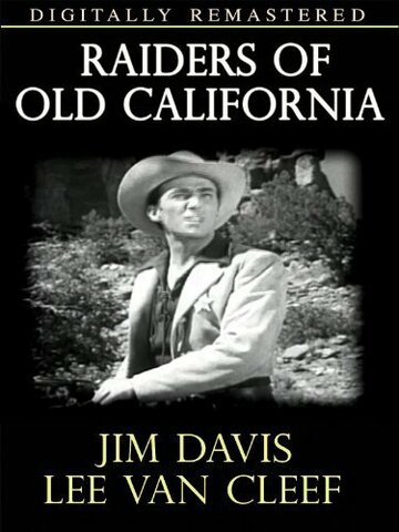 Raiders of Old California (1957)