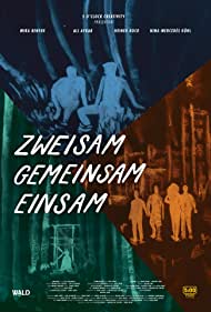 Zweisam gemeinsam einsam (2018)